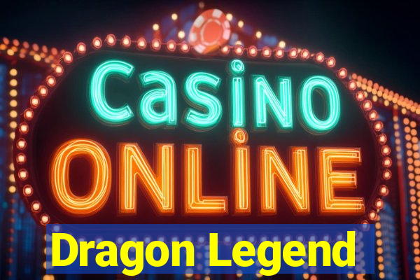 Dragon Legend